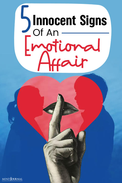 Innocent Signs Of An Emotional Affair pin