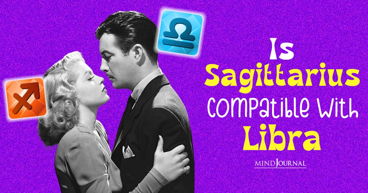 Cosmic Chemistry Unveiled: Is Sagittarius Compatible With Libra?