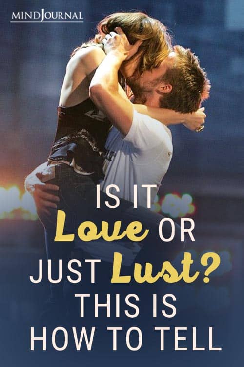 Is it Love or Just Lust This Is How To Tell Pin