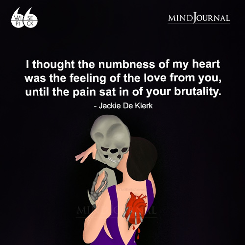 Jackie De Klerk I thought the numbness