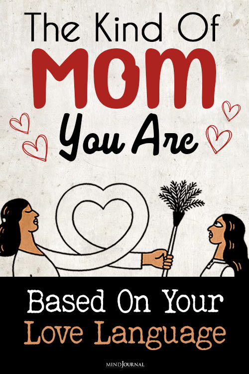 Kind Of Mom You Are Based Love Language pin