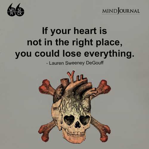 Lauren Sweeney DeGouff If your heart