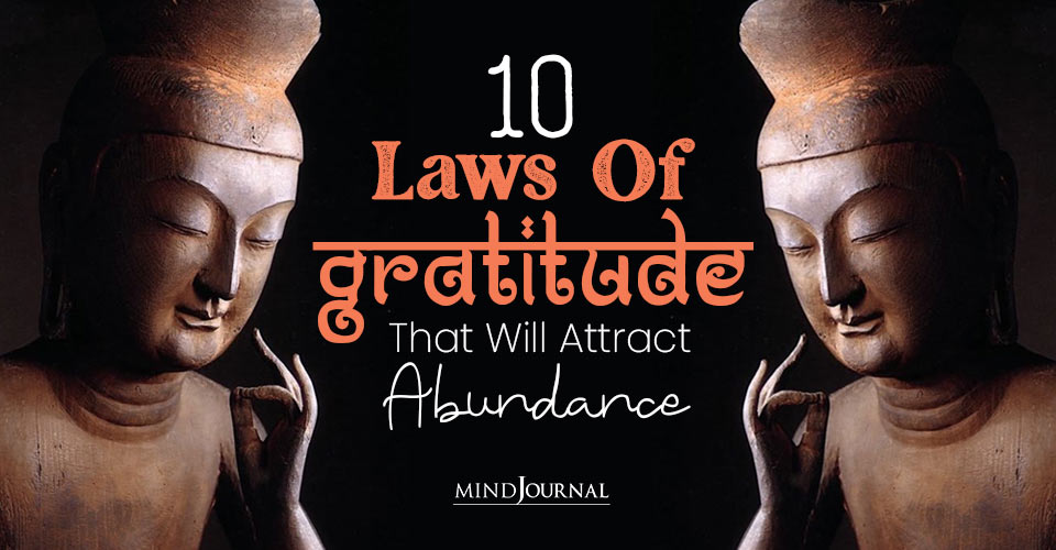 10 Laws Of Gratitude That Will Attract Abundance In Your Life