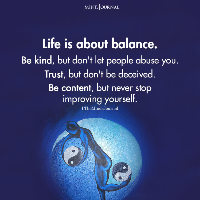 Life Is About Balance