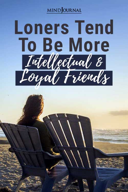 Loners More Intellectual Loyal Friends Pin