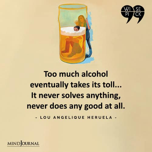 Lou Angelique Heruela Too much alcohol