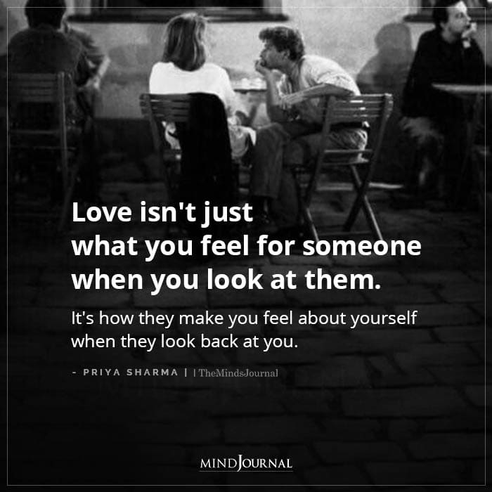 Love Isn’t Just What You Feel For Someone