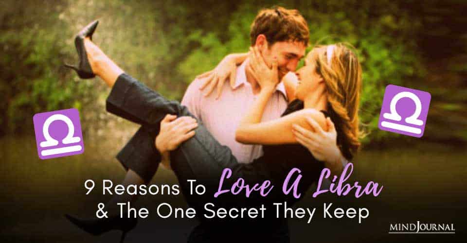 9 Reasons to Love a Libra and the One Secret they Keep