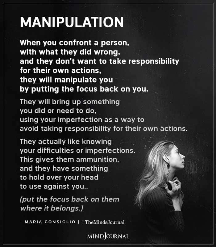 Manipulation- When You Confront A Person, With What They Did Wrong