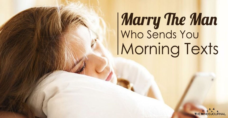 Man Who Sends You Morning Texts