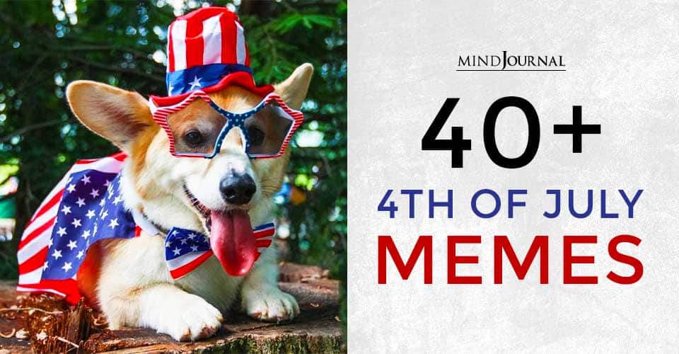 40+ 4th Of July Memes That Will Tickle Your Funny Bone