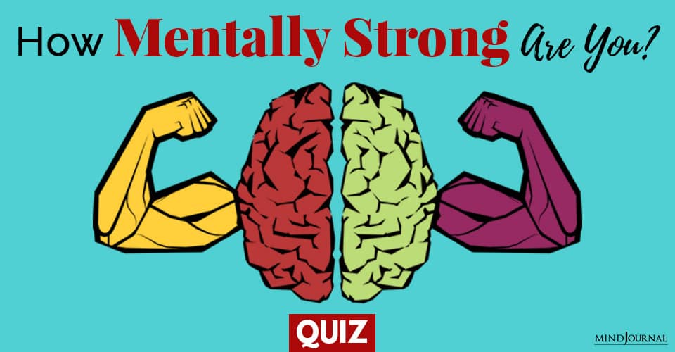 How Mentally Strong Are You? Personality Test