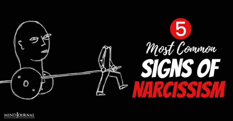 5 Most Common Signs of Narcissism