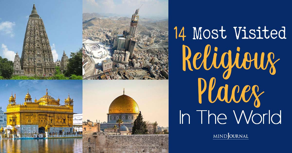 Top 14 Most Visited Religious Places In The World