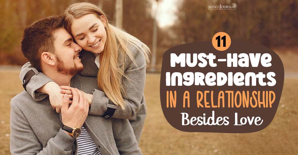 What Do You Value Most In A Relationship? 11 Things As Important As Love