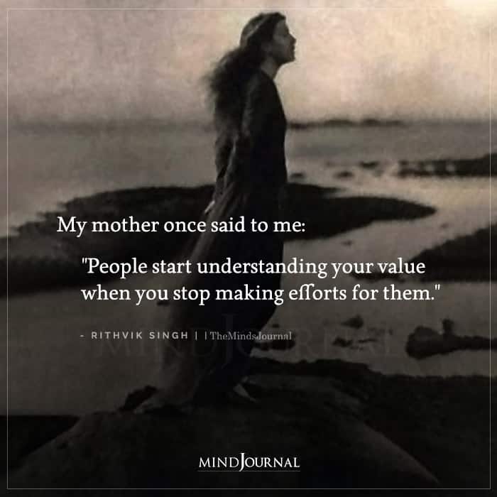 People Start Understanding Your Value