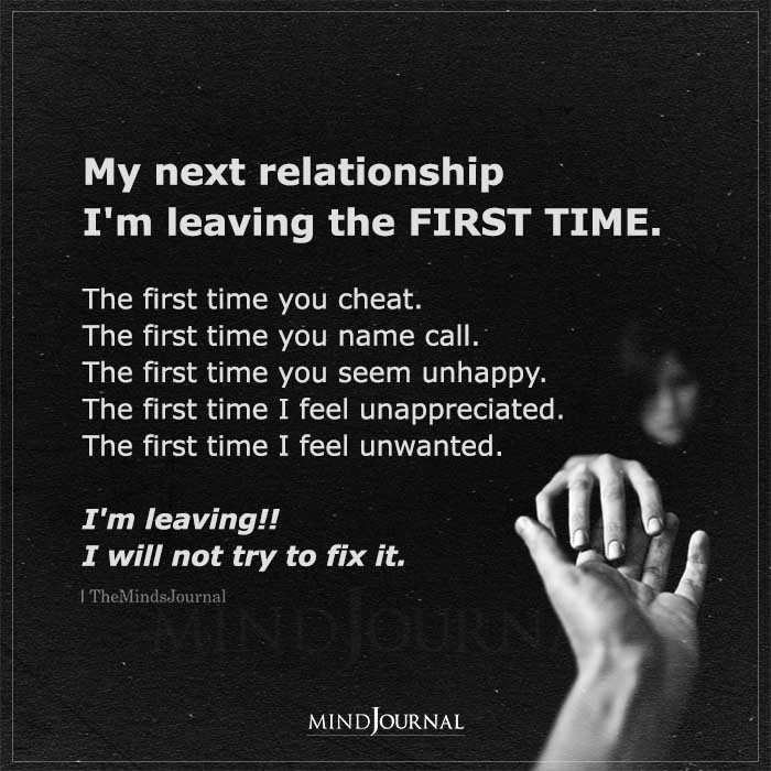 My Next Relationship I’m Leaving The First Time