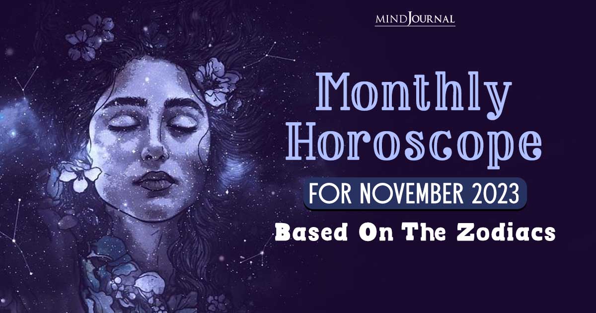 November Monthly Horoscope For The Zodiac Signs