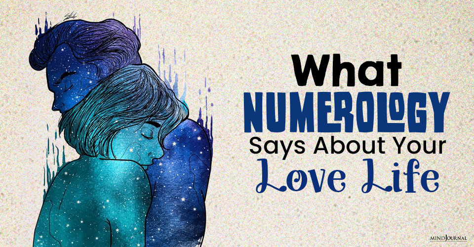 What Numerology Says About Your Love Life