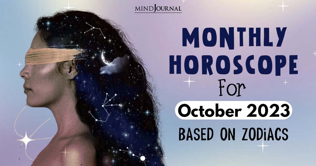 October Monthly Horoscope For The Zodiac Signs