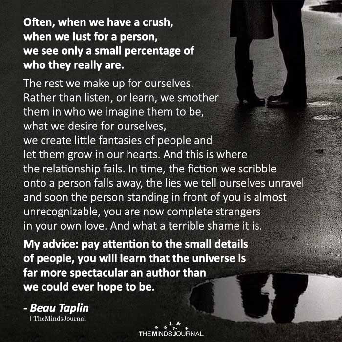 Often, When We Have A Crush, When We Lust For A Person