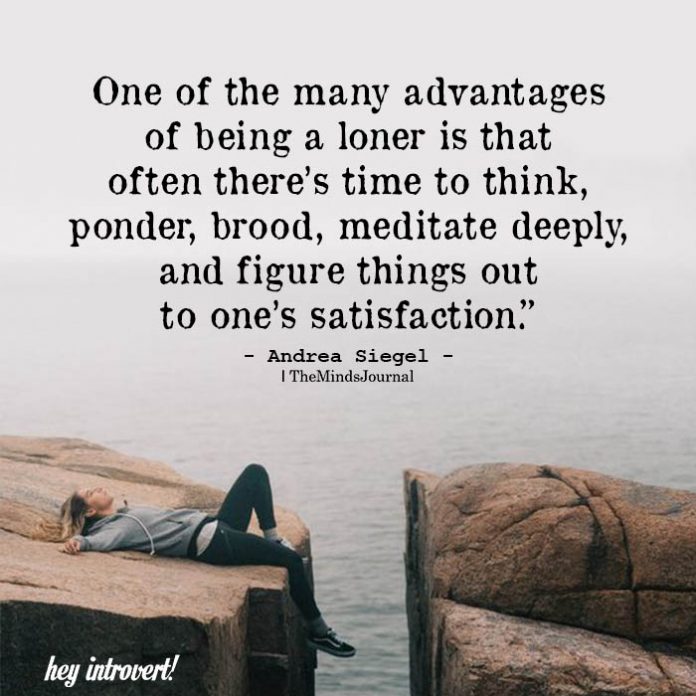 advantages loner