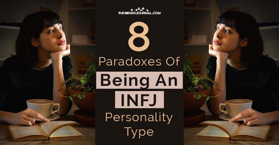 8 Paradoxes of Being An INFJ Personality Type