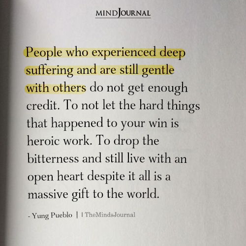 People Who Experienced Deep Suffering