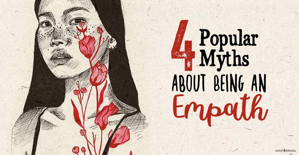 4 Popular Myths About Being An Empath