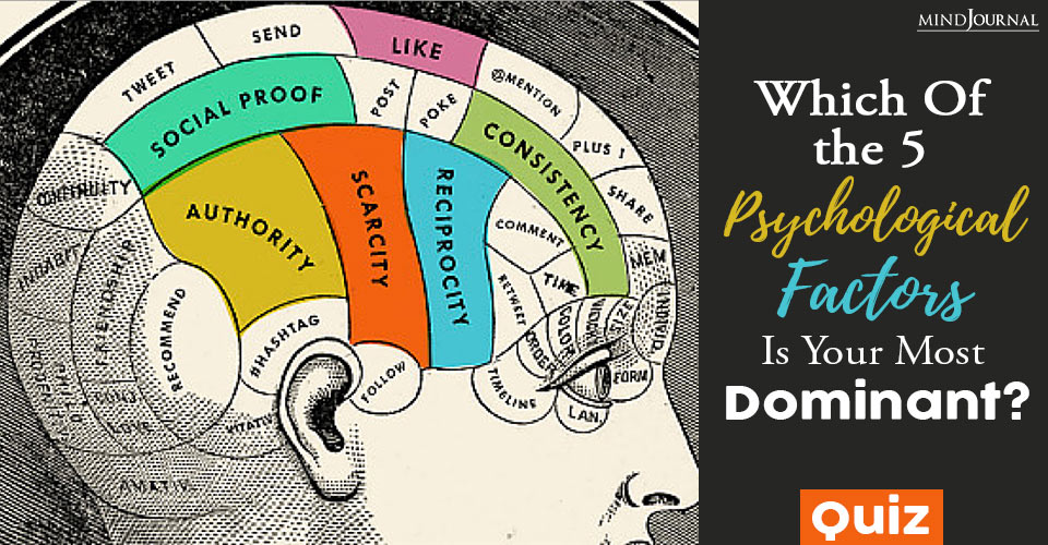 Which Of the Five Psychological Factors Is Your Most Dominant? QUIZ