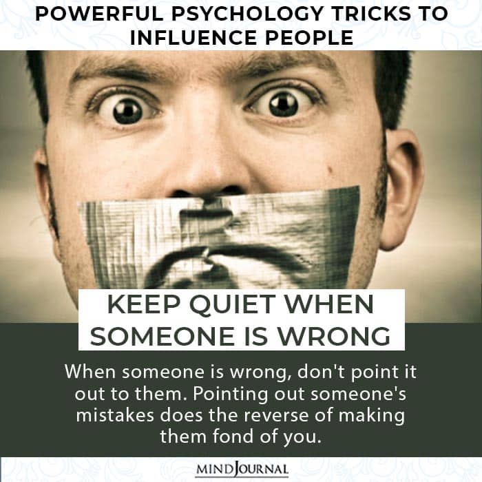 Psychology Tricks You Use Influence People keep quiet