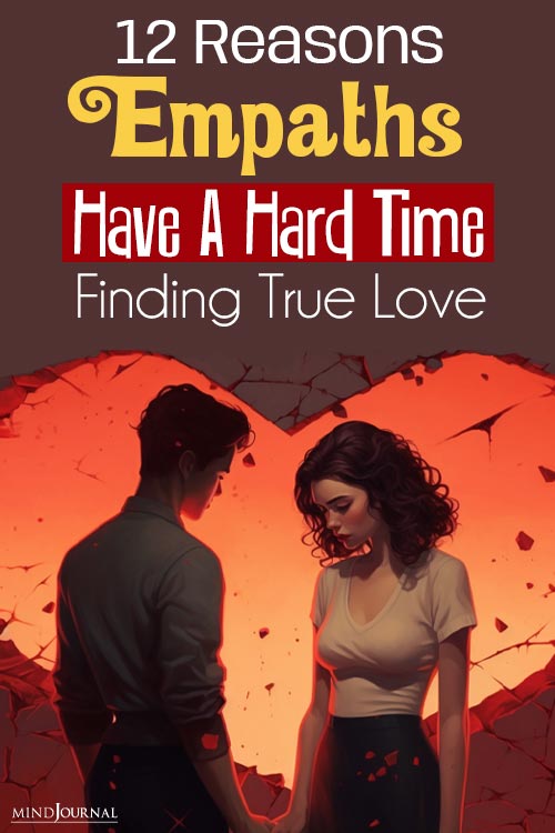 empaths have a hard time finding true love