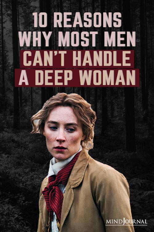 Reasons Men Cant Handle Deep Woman Pin