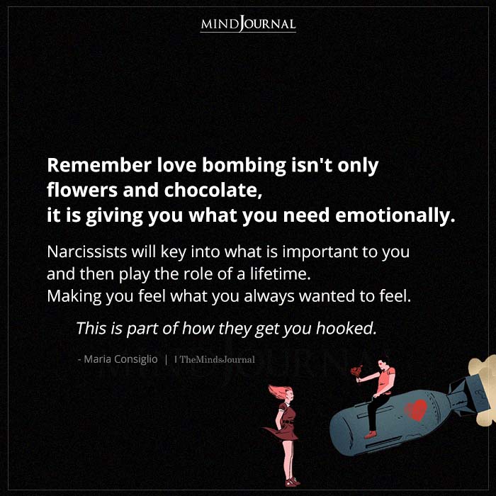 Remember Love Bombing Isn’t Only Flowers And Chocolate