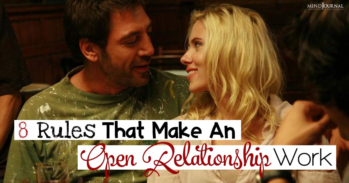 What Does Open Relationship Mean? 8 Rules Of Being In A Happy And Fulfilling One