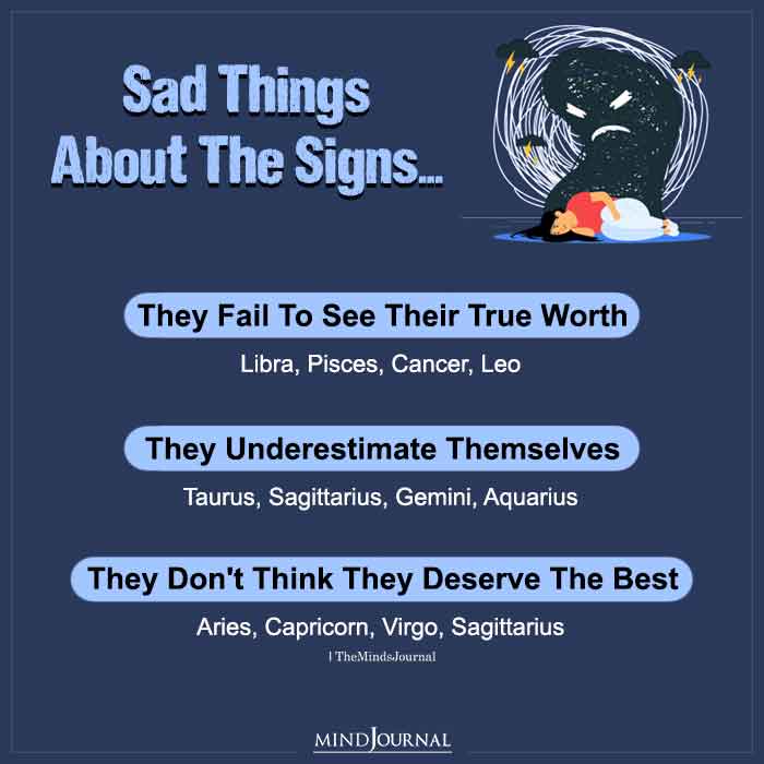 Sad Things About The Zodiac Signs