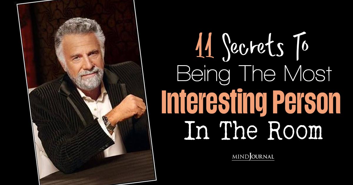 Interesting Personality Traits: 11 Tips To Be Fascinating