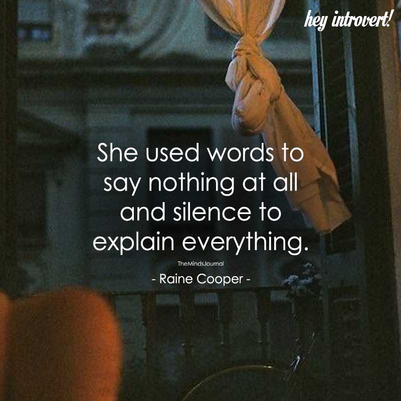 She Used Words to Say Nothing At All