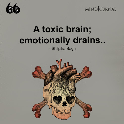 Shilpika Bagh A toxic brain