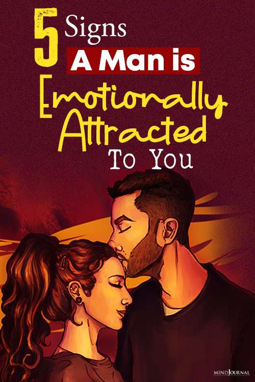 Signs Man Emotionally Attracted pin