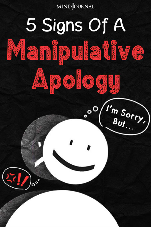 “I’m Sorry, But…” 5 Signs Of A Manipulative Apology pin