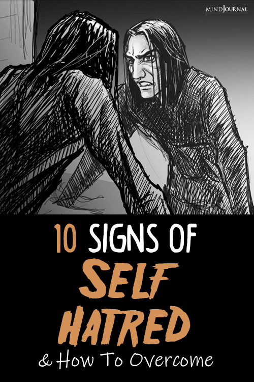 Signs Of Self-Hatred And How To Overcome pin