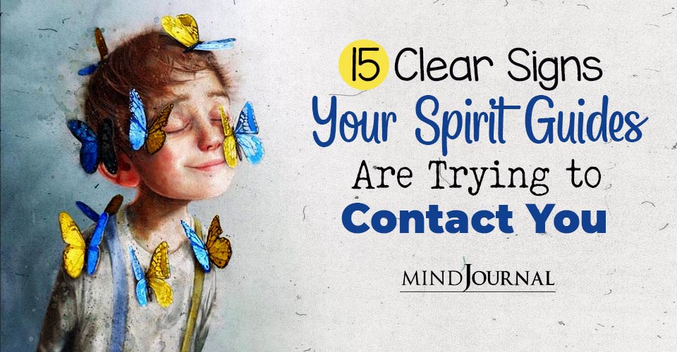 Guiding Lights: 15 Signs Your Spirit Guide Is Trying to Contact You