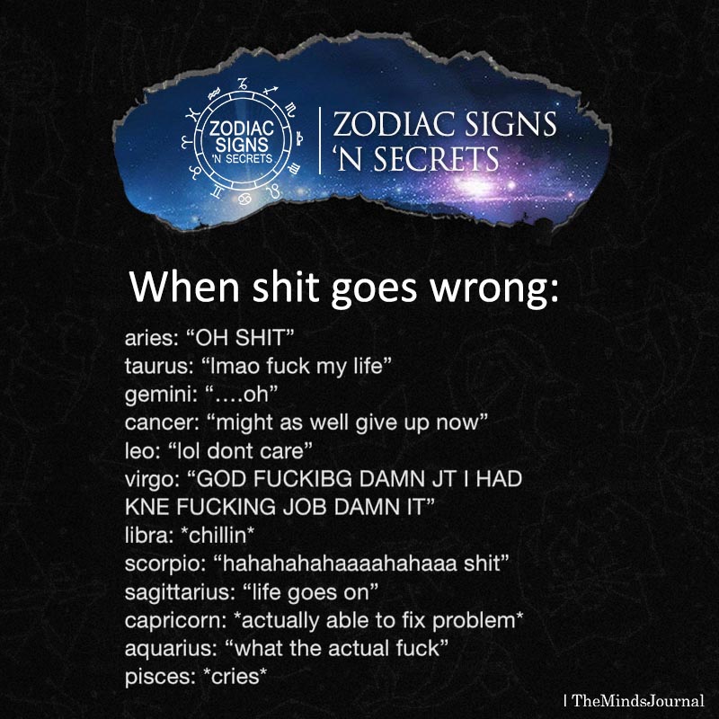 Signs React As When Shit Goes Wrong