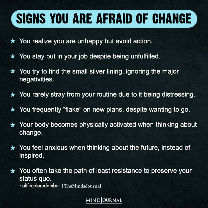 Signs You Are Afraid Of Change