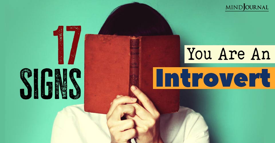 13 Signs You Are An Introvert