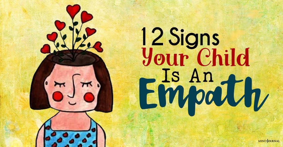 12 Signs Your Child Is An Empath