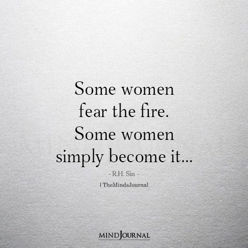 Some Women Fear The Fire