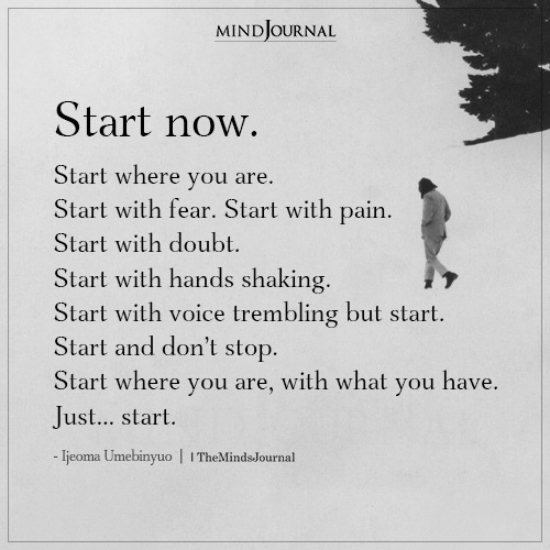 Start Now. Start Where You Are