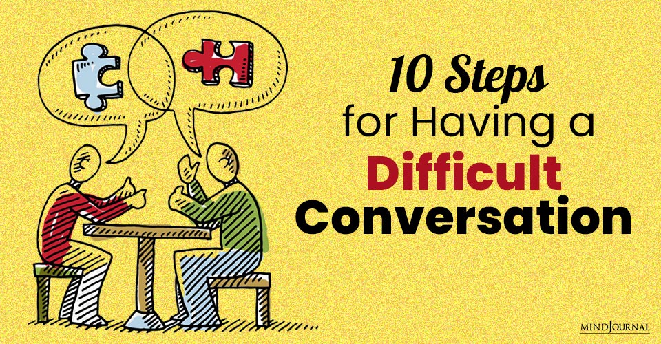 10 Steps for Having a Difficult Conversation